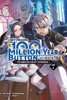 I Kept Pressing the 100-Million-Year Button and Came Out on Top Novel Volume 7 image number 0